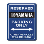 Yamaha Parking Sign
